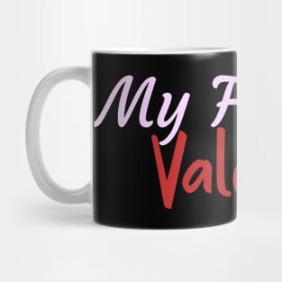 My Forever Valentine Mug